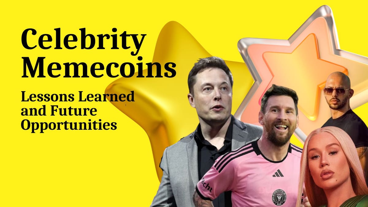 Celebrity Meme Coins: Lessons Learned and Future Opportunities