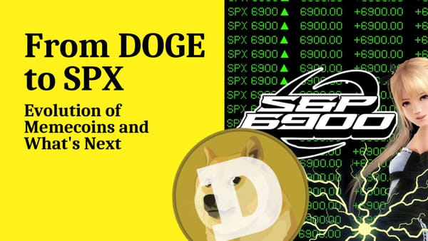 From DOGE to SPX: The Evolution of Meme Coins and What's Next