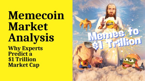 Meme Coin Market Analysis: Why Experts Predict a $1 Trillion Market Cap